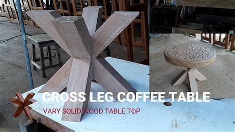 How To Build A Cross Leg Coffee Table Solid Table Top Youtube