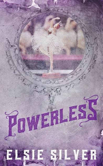 Powerless (Special Edition) by Elsie Silver, Paperback | Barnes & Noble®