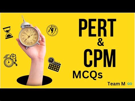 From Confusion To Confidence Conquering CPM PERT MCQs