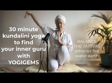 Minute Kundalini Yoga To Find Your Inner Guru Kriya To Synchronise