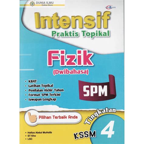 Buku Rujukan Intensif Praktis Topikal Fizik Dwibahasa Spm