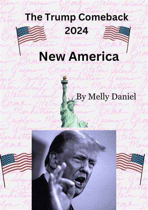 The Trump Comeback 2024 eBook by Melly Daniel - EPUB | Rakuten Kobo