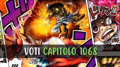 One Piece Capitolo 1068 I Voti Dei Personaggi Fanta One Piece