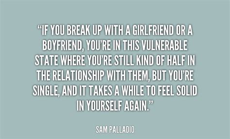 55 Best Break Up Quotes To Make You Feel Better