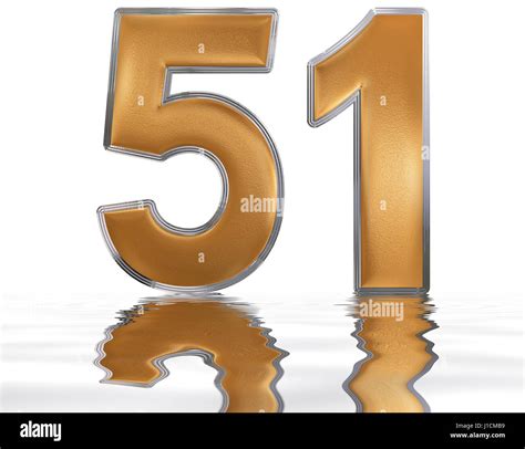 Numeral Fifty One Reflected On The Water Surface Isolated On