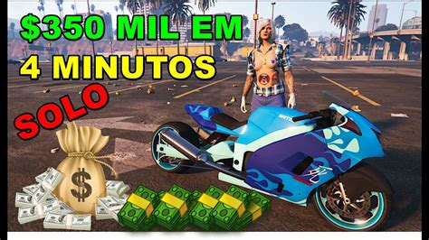 GTA V ONLINE COMO GANHAR DINHEIRO SOLO 350 MIL EM 4 MINUTOS FÁCIL