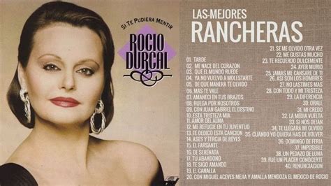 Las Mejores Canciones Rancheras de Rocío Durcal Rocío Durcal 35