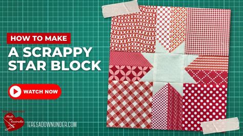 How To Make A Scrappy Star Quilt Block Youtube