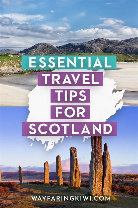 Scotland Travel Tips Faq Wayfaring Kiwi