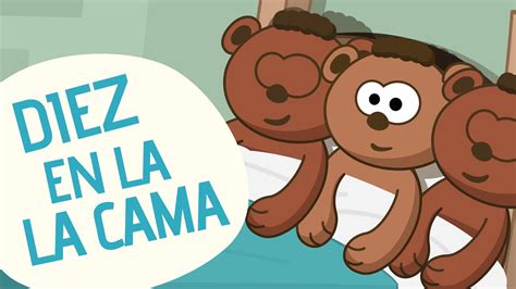 Diez En La Cama Canciones Infantiles Toobys Youtube