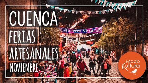 FERIAS DE CUENCA ECUADOR EN NOVIEMBRE ツ ARTESANÍAS Y MÁS YouTube