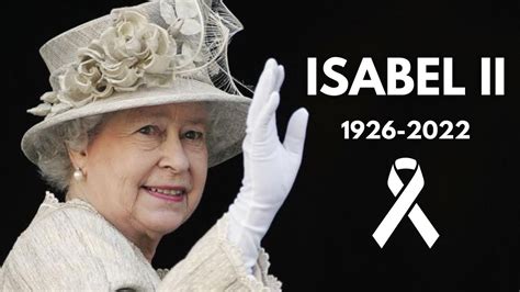 Fallece la REINA de Inglaterra ISABEL II a los 96 años de edad