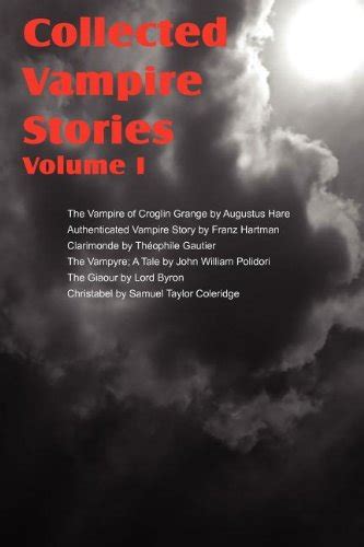 『collected Vampire Stories Volume I』｜感想・レビュー 読書メーター