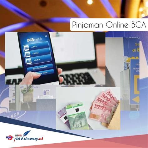 Pinjol BCA Cicilan Rp 500 Ribuan Per Bulan Begini Cara Mudah Pinjam Rp