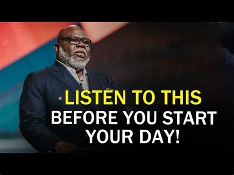 WATCH THIS EVERY DAY Motivational Speech By T D Jakes YOU NEED TO