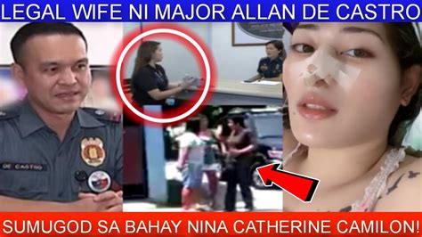 LEGAL WIFE NI MAJOR ALLAN DE CASTRO LUMUSOB SA BAHAY NI CATHERINE