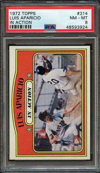 Lot Detail 1972 TOPPS 314 LUIS APARICIO IN ACTION PSA NM MT 8