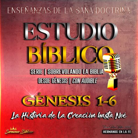 Estudio Bíblico Génesis 1 6 Serie Sobrevolando la Biblia Audiobook