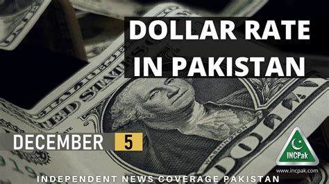 USD To PKR Dollar Rate In Pakistan Today 5 December 2022 INCPak