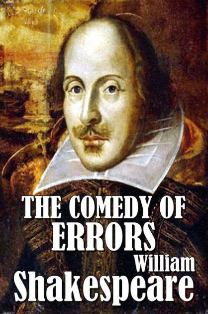 William Shakespeare S The Comedy Of Errors By William Shakespeare