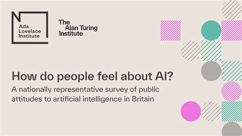 How Do People Feel About Ai Ada Lovelace Institute