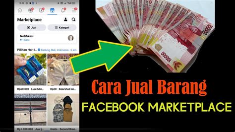 Cara Jual Barang Di Facebook Marketplace Terbaru 2021 YouTube