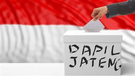 Nama Nama Caleg Dct Dpr Ri Dapil Jateng Brebes Tegal Kota Tegal