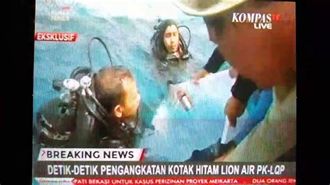 Detik Detik Pengangkatan Kotak Hitam Lion Air PK LQP YouTube