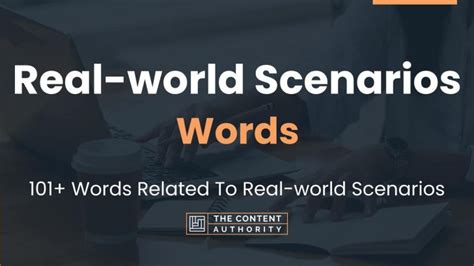 Real World Scenarios Words 101 Words Related To Real World Scenarios