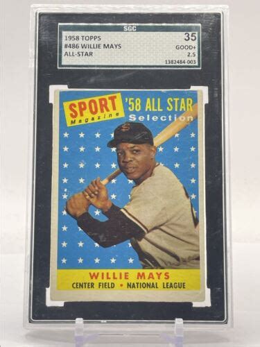 WILLIE MAYS 1958 TOPPS SPORT MAGAZINE ALL STAR SELECTION SGC 2 5 Q1492