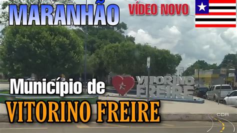 Conheçam o Município de Vitorino Freire no Maranhão MA 008 YouTube