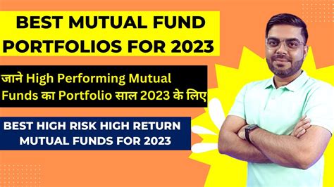 Best Mutual Fund Portfolios For 2023 For High Risky Investors High