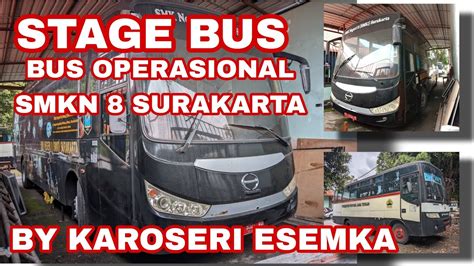 Bus Esemka Stage Bus Bus Operasional Smki Surakarta Youtube