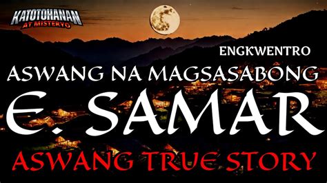 Aswang Sa Sabungan Kwentong Aswang True Story Youtube