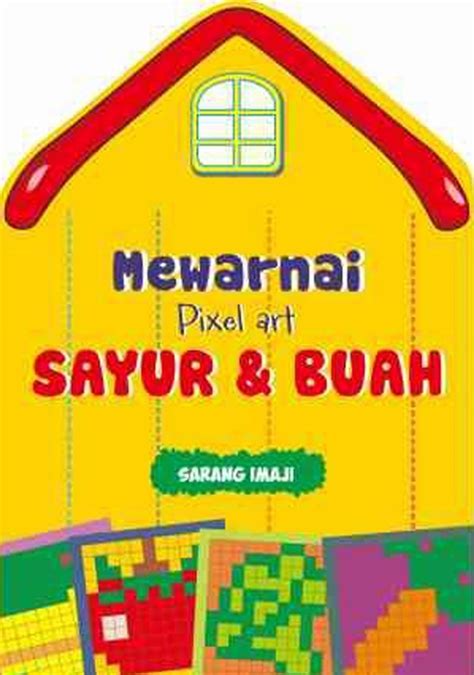 Buku Mewarnai Pixel Art Sayur Dan Buah Karya Sarang Imaji