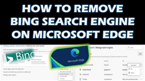 How to get rid of bing on microsoft edge - tripsdsa