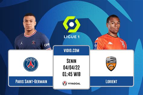 PSG Vs Lorient Prediksi Jadwal Dan Link Live Streaming Vivagoal