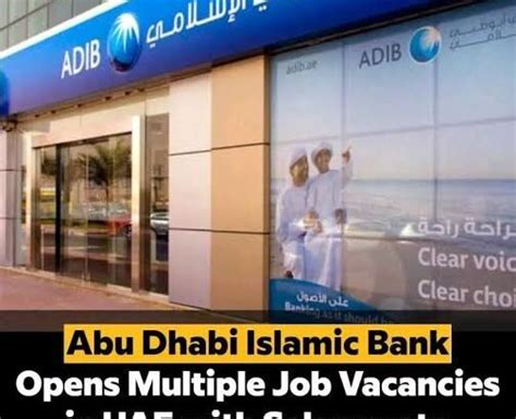 Abu Dhabi Islamic Bank Opens Multiple Job Vacancies In UAE 12 Pos