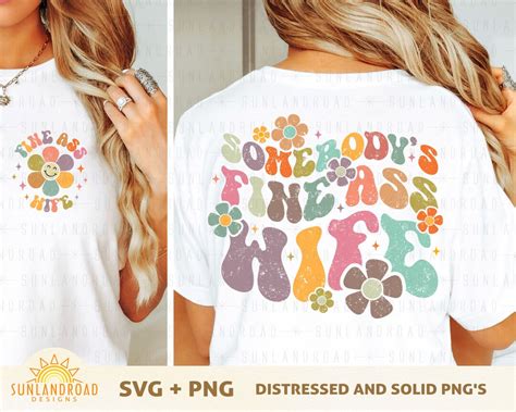 Somebody S Fine Ass Wife Svg Trendy Svg Funny Svg Sarcastic Svg