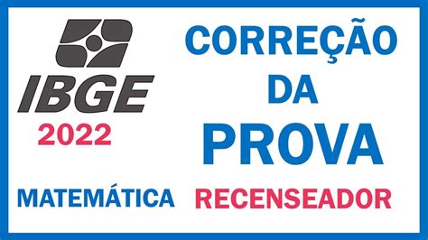 Corre O Da Prova Do Ibge Recenseador Matem Tica Youtube