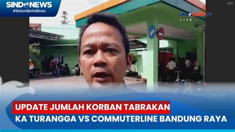 Update Jumlah Korban Tabrakan Ka Turangga Vs Commuterline Bandung Raya