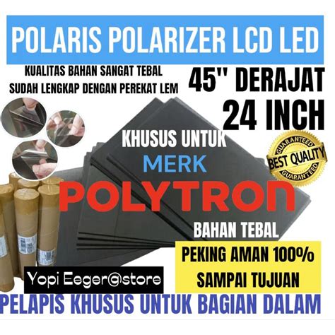 Jual POLARIS POLARIZER LCD LED POLYTRON 24 INCH 45 DERAJAT LAPISAN