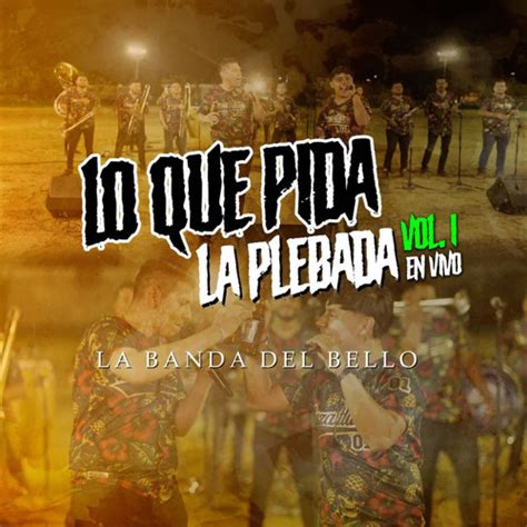 Stream La Danza Del Coyote En Vivo By La Banda Del Bello Listen