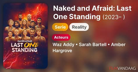 Naked And Afraid Last One Standing Serie Filmvandaag Nl