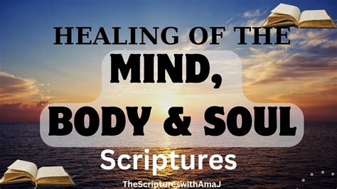 Read Your Bible Today Scriptures On Healing Of The Mind Body And