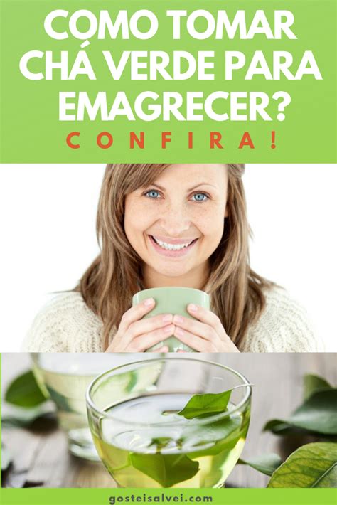 Como Tomar Chá Verde Para Emagrecer CONFIRA Chá verde para