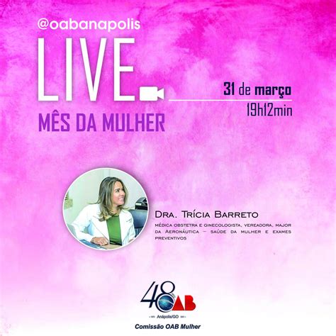 3ª Live Do MÊs Da Mulher Vamos Falar Da SaÚde Da Mulher E Exames