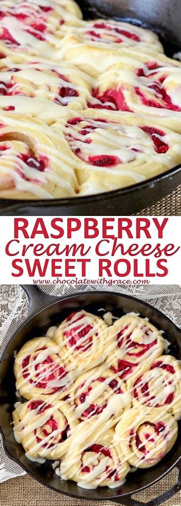 Raspberry Cream Cheese Sweet Rolls Chocolate With Grace