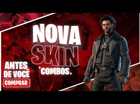 Veja Antes De Comprar O Combatente Weeknd No Fortnite Youtube