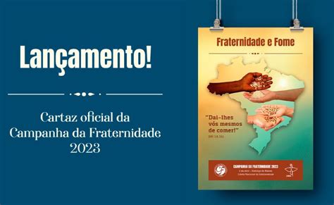 CNBB apresenta o cartaz da Campanha da Fraternidade 2023 Paróquia